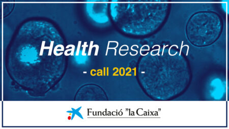 Project selected for the second phase of the Caixa Health 2021 Call for Proposals