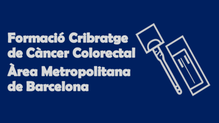 Formació Continuada del Programa de Cribratge de Càncer Colorectal