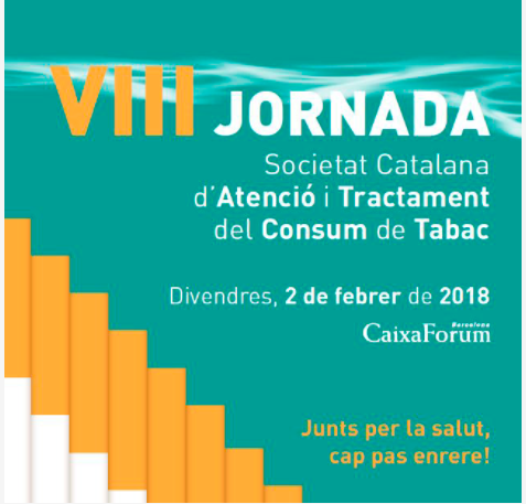 VIII Jornada Societat Catalana d’Atenció i Tractament del Consum de Tabac
